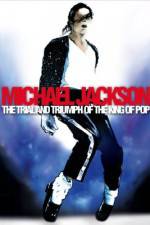 Watch Michael Jackson: The Trial and Triumph of the King of Pop 123netflix
