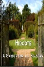Watch Hidcote A Garden for All Seasons 123netflix