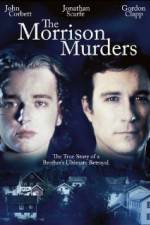 Watch The Morrison Murders Based on a True Story 123netflix