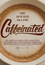 Watch Caffeinated 123netflix