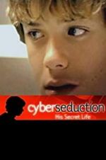 Watch Cyber Seduction: His Secret Life 123netflix