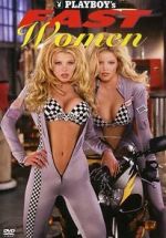 Watch Playboy\'s Fast Women 123netflix