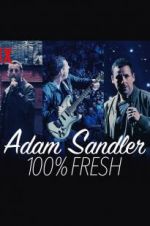 Watch Adam Sandler: 100% Fresh 123netflix