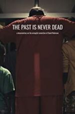 Watch The Past Is Never Dead 123netflix