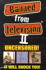 Watch Banned from Television II 123netflix