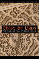 Watch Cities of Light The Rise and Fall of Islamic Spain 123netflix