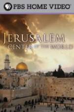 Watch Jerusalem Center of the World 123netflix