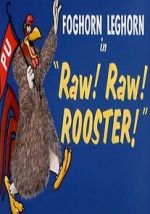 Watch Raw! Raw! Rooster! (Short 1956) 123netflix