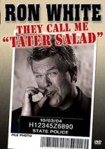 Watch Ron White: They Call Me Tater Salad 123netflix