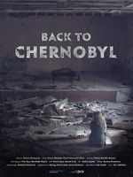 Watch Back to Chernobyl 123netflix
