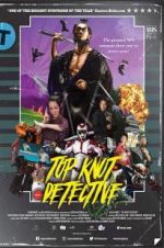 Watch Top Knot Detective 123netflix