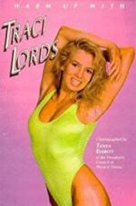 Watch Warm Up with Traci Lords 123netflix