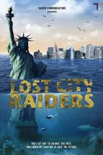 Watch Lost City Raiders 123netflix