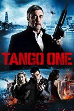 Watch Tango One 123netflix