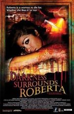 Watch Darkness Surrounds Roberta 123netflix