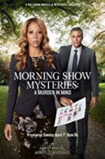 Watch Morning Show Mysteries: A Murder in Mind 123netflix
