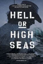 Watch Hell or High Seas 123netflix
