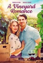 Watch A Vineyard Romance 123netflix