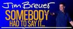 Watch Jim Breuer: Somebody Had to Say It (TV Special 2021) 123netflix