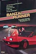 Watch Banzai Runner 123netflix