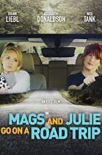 Watch Mags and Julie Go on a Road Trip. 123netflix