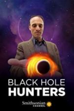 Watch Black Hole Hunters 123netflix