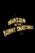 Watch Invasion of the Bunny Snatchers 123netflix