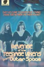 Watch The Revenge of the Teenage Vixens from Outer Space 123netflix