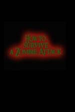 Watch How to Survive a Zombie Attack 123netflix