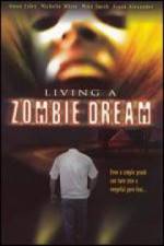 Watch Living a Zombie Dream 123netflix