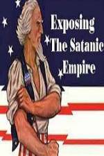 Watch Exposing The Satanic Empire 123netflix