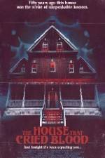 Watch The House That Cried Blood 123netflix