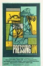 Watch Pressing On: The Letterpress Film 123netflix