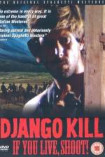 Watch Django Kill... If You Live, Shoot 123netflix