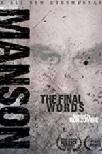 Watch Charles Manson: The Final Words 123netflix