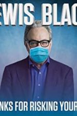 Watch Lewis Black: Thanks for Risking Your Life 123netflix