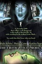 Watch The Erotic Witch Project 123netflix