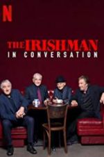 Watch The Irishman: In Conversation 123netflix