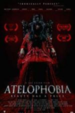 Watch Atelophobia 123netflix