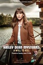Watch Hailey Dean Mystery: A Will to Kill 123netflix