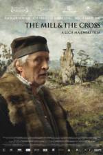 Watch The Mill and the Cross 123netflix