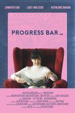 Watch Progress Bar (Short 2018) 123netflix