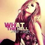 Watch Avril Lavigne: What the Hell 123netflix