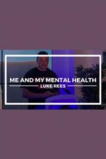 Watch Me and My Mental Health 123netflix