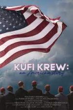 Watch Kufi Krew: An American Story 123netflix