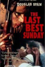 Watch The Last Best Sunday 123netflix