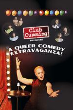 Watch Club Cumming Presents a Queer Comedy Extravaganza! (TV Special 2022) 123netflix