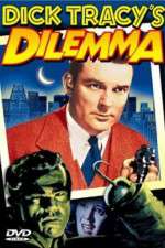 Watch Dick Tracy's Dilemma 123netflix