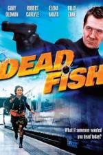 Watch Dead Fish 123netflix