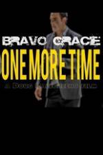 Watch Bravo Gracie : One More Time 123netflix